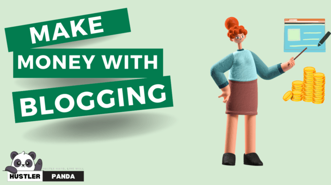 How To Make Money Blogging?